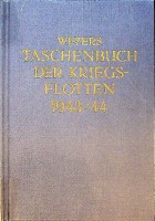 Weyers Taschenbuch der Kriegsflotten 1943-44 - Weyers