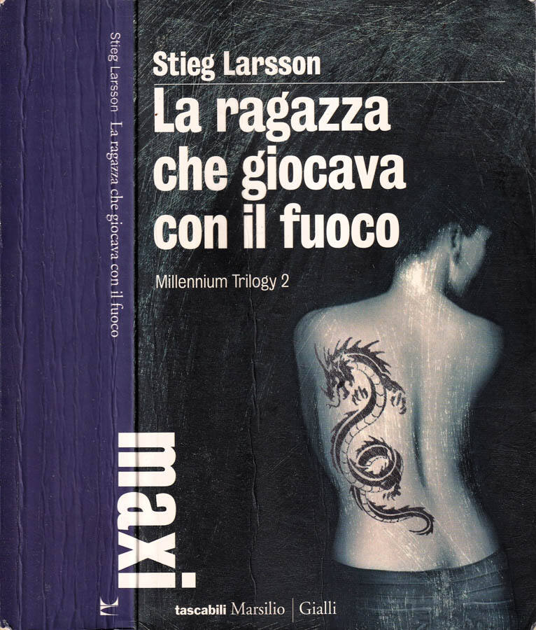 La ragazza che giocava con il fuoco - Stieg Larsson