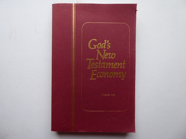 God's New Testament Economy. - LEE, Witness