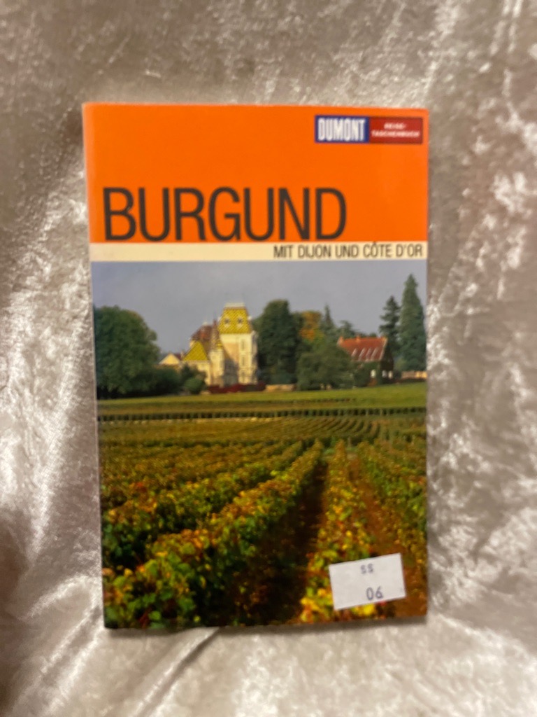 DuMont Reise-Taschenbuch Burgund Mit Dijon und Cote d Azur - Simon, Klaus