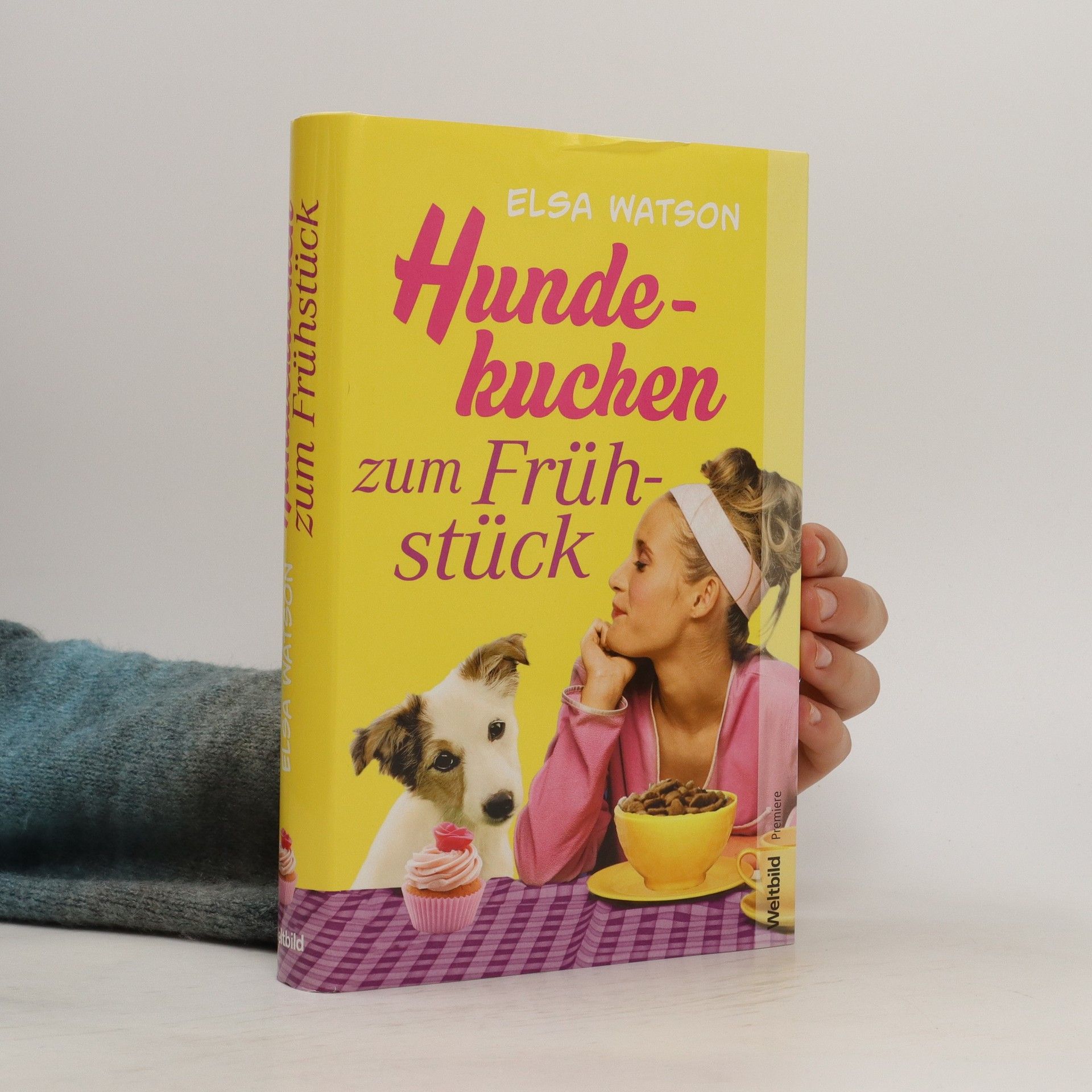 Hundekuchen zum Fru?hstu?ck - Elsa Watson