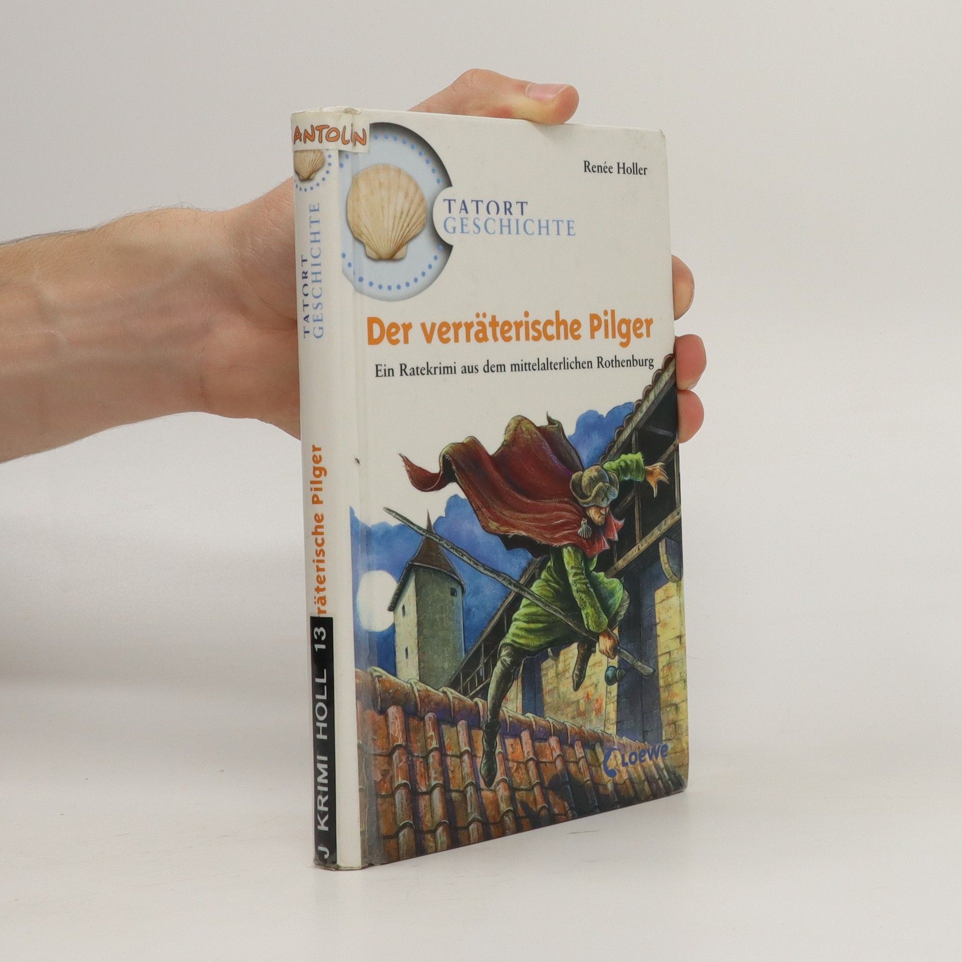 Der verra?terische Pilger - Rene e. Holler