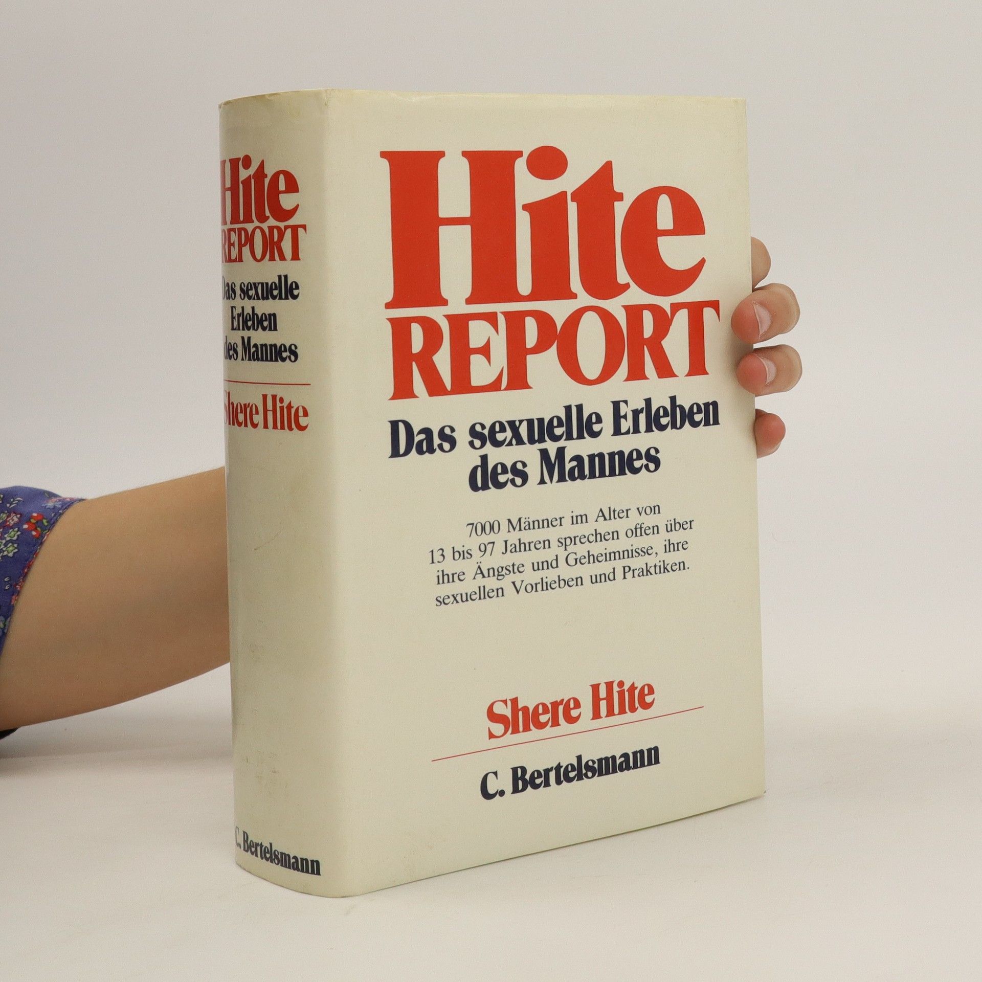 Hite report. Das sexuelle Erleben des Mannes. - Shere Hite