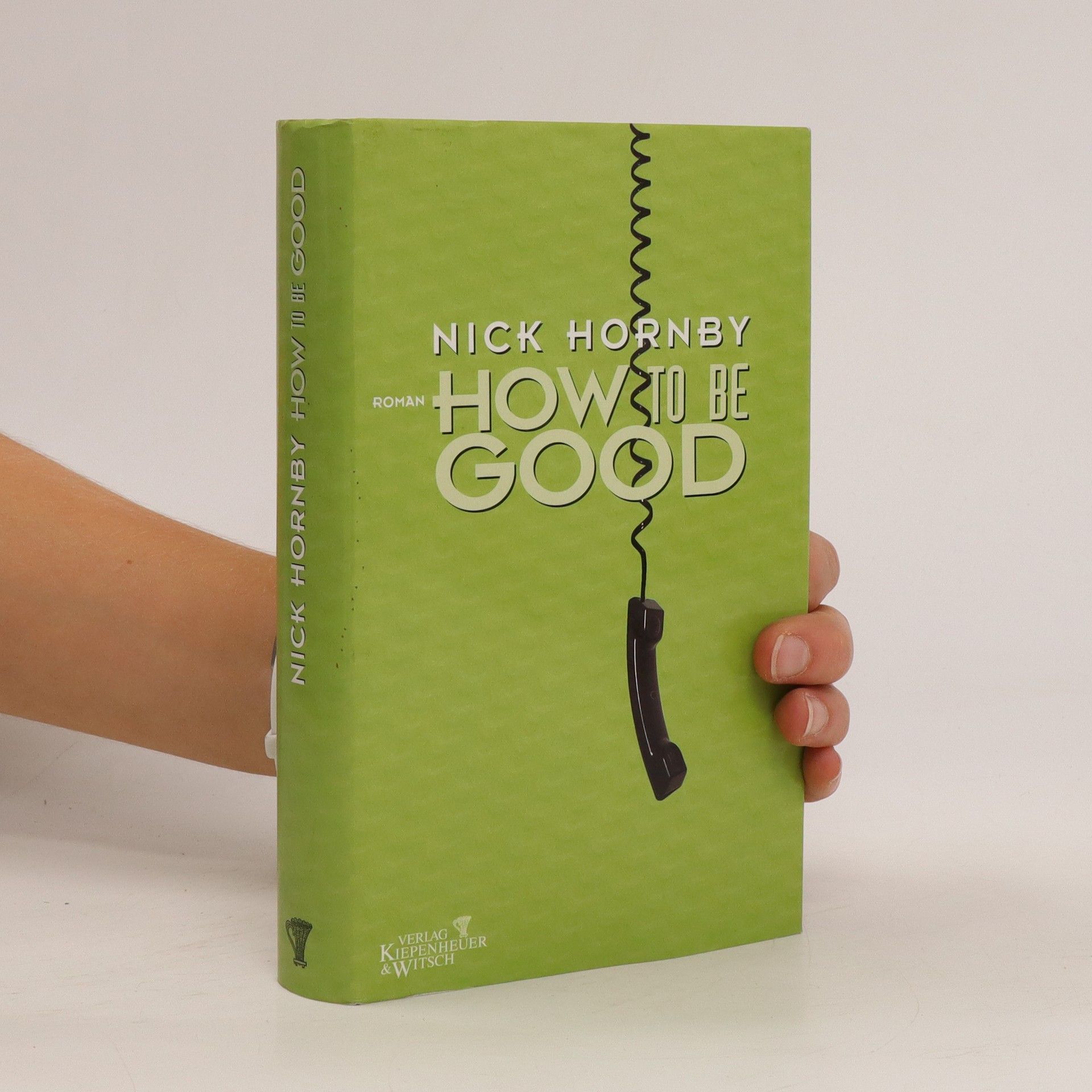 How to be Good: Roman - Nick Hornby
