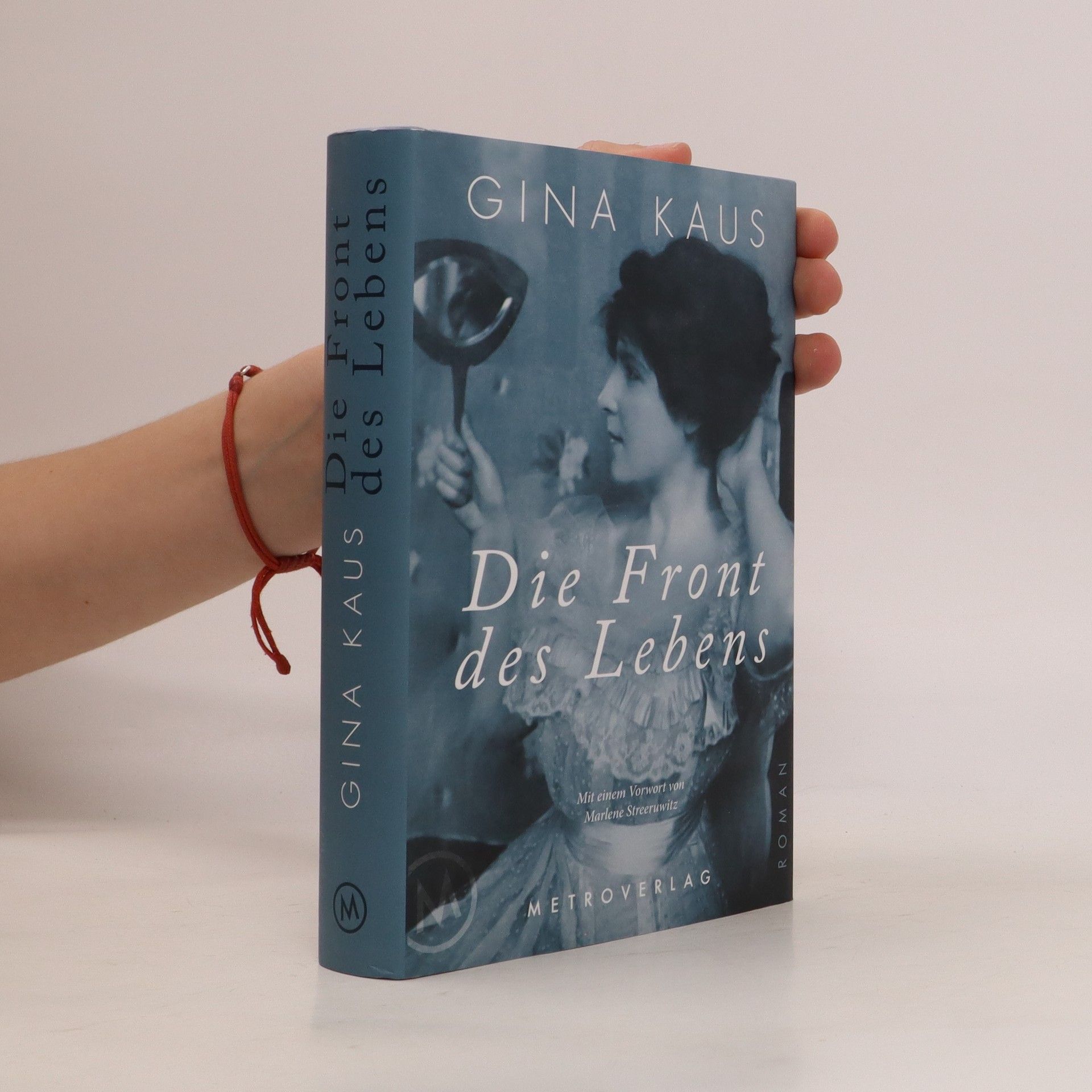 Die Front des Lebens - Gina Kaus