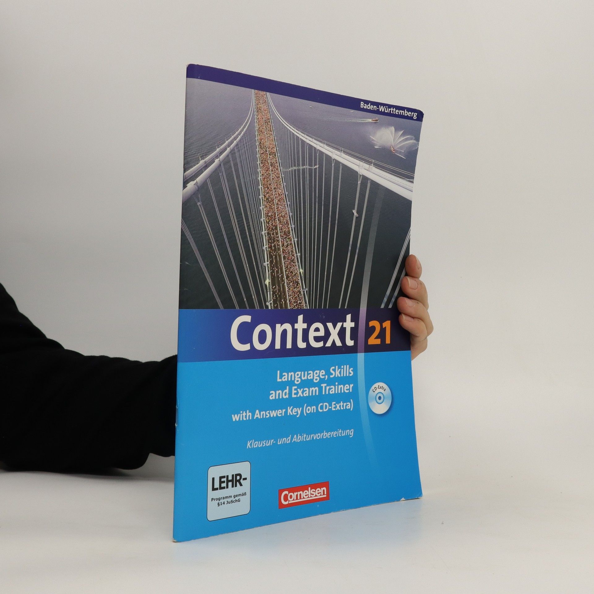Context 21 : Language, Skills and Exam Trainer (with Answer Key on CD-Extra) - kolektiv