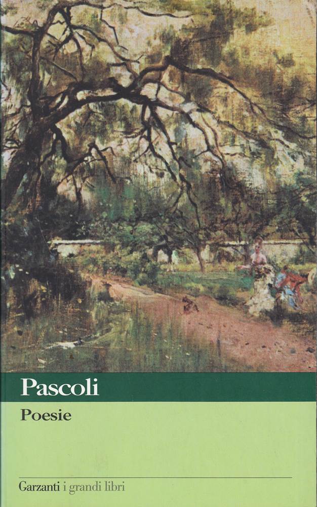 Poesie - Giovanni, Pascoli,