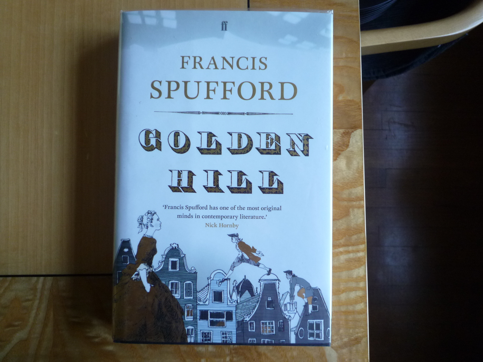 Golden Hill (signed) SPUFFORD, Francis [ ] [Hardcover]