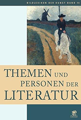 Bildlexikon der Kunst, Band 14: Themen und Personen der Literatur - Francesca, Pellegrino,