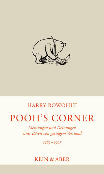 Pooh's Corner 1989 - 1996: Meinungen und Deinungen eines Bären von geringem Verstand - Harry, Rowohlt