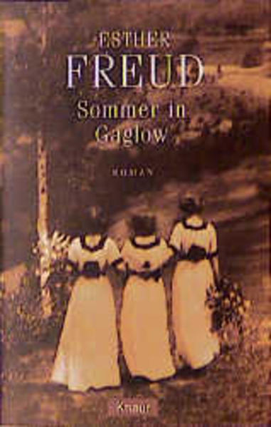 Sommer in Gaglow - Freud, Esther