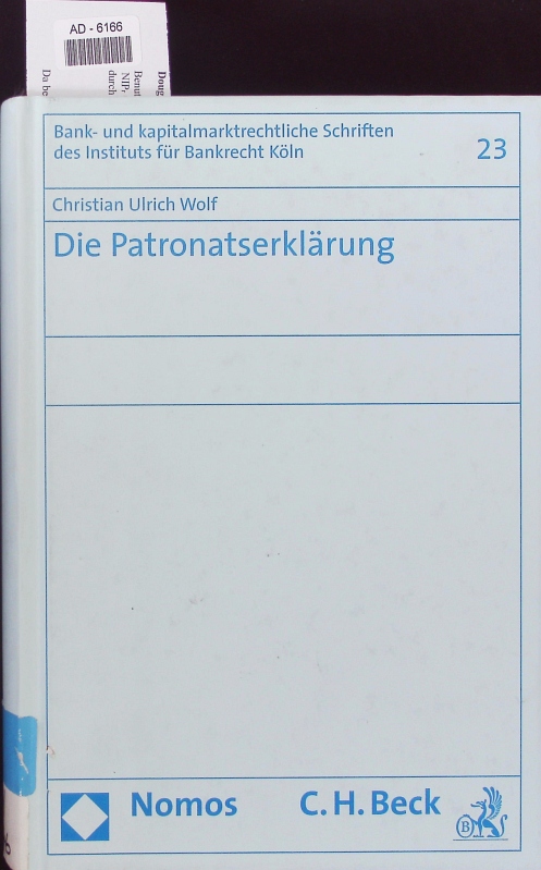 Die Patronatserklärung. - Wolf, Christian Ulrich