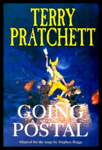 GOING POSTAL - Discworld - Pratchett, Terry (adapted by Stephen Briggs)