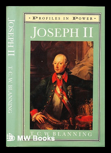 Joseph II - Blanning, T. C. W.