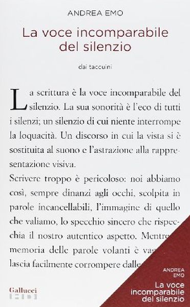 La voce incomparabile del silenzio - Andrea Emo