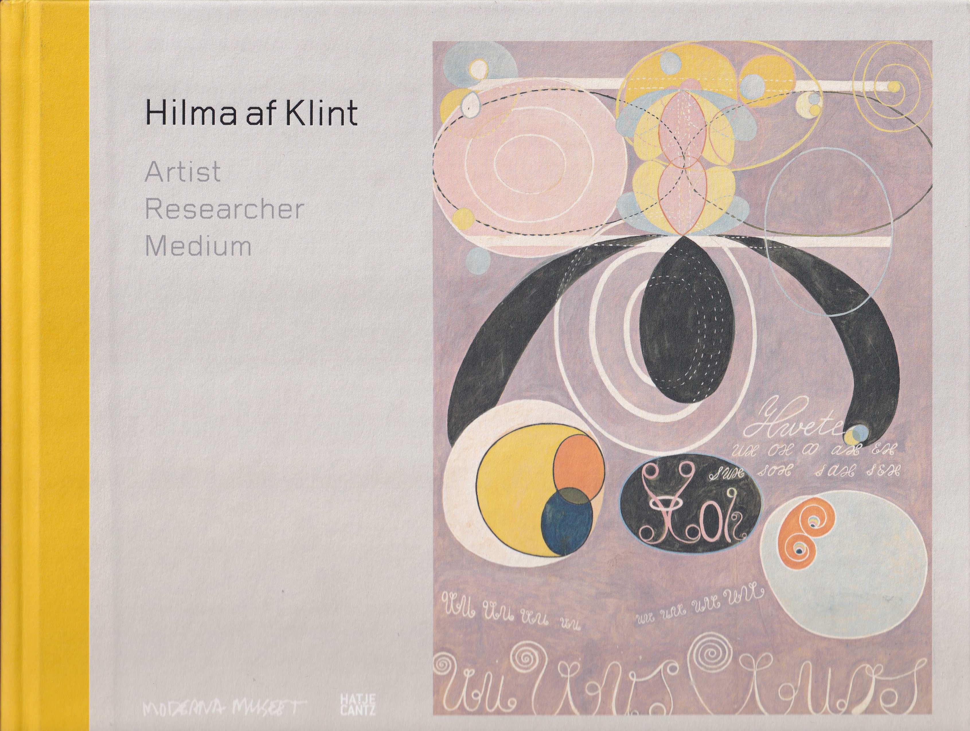 Hilma Af Klint. Artist/ Researcher/ Medium