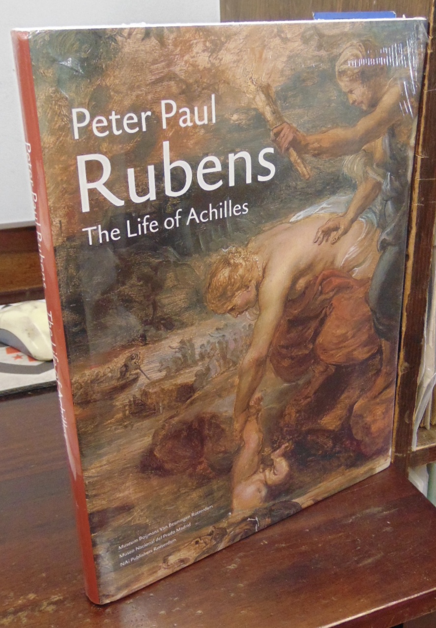 Peter Paul Rubens: The Life of Achilles - Boersma, Annetje et al.