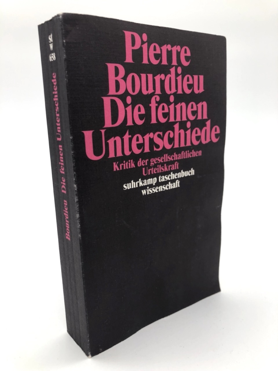 Die feinen Unterschiede. Kritik der gesellschaftlichen Urteilskraft. stw658 - Bourdieu, Pierre