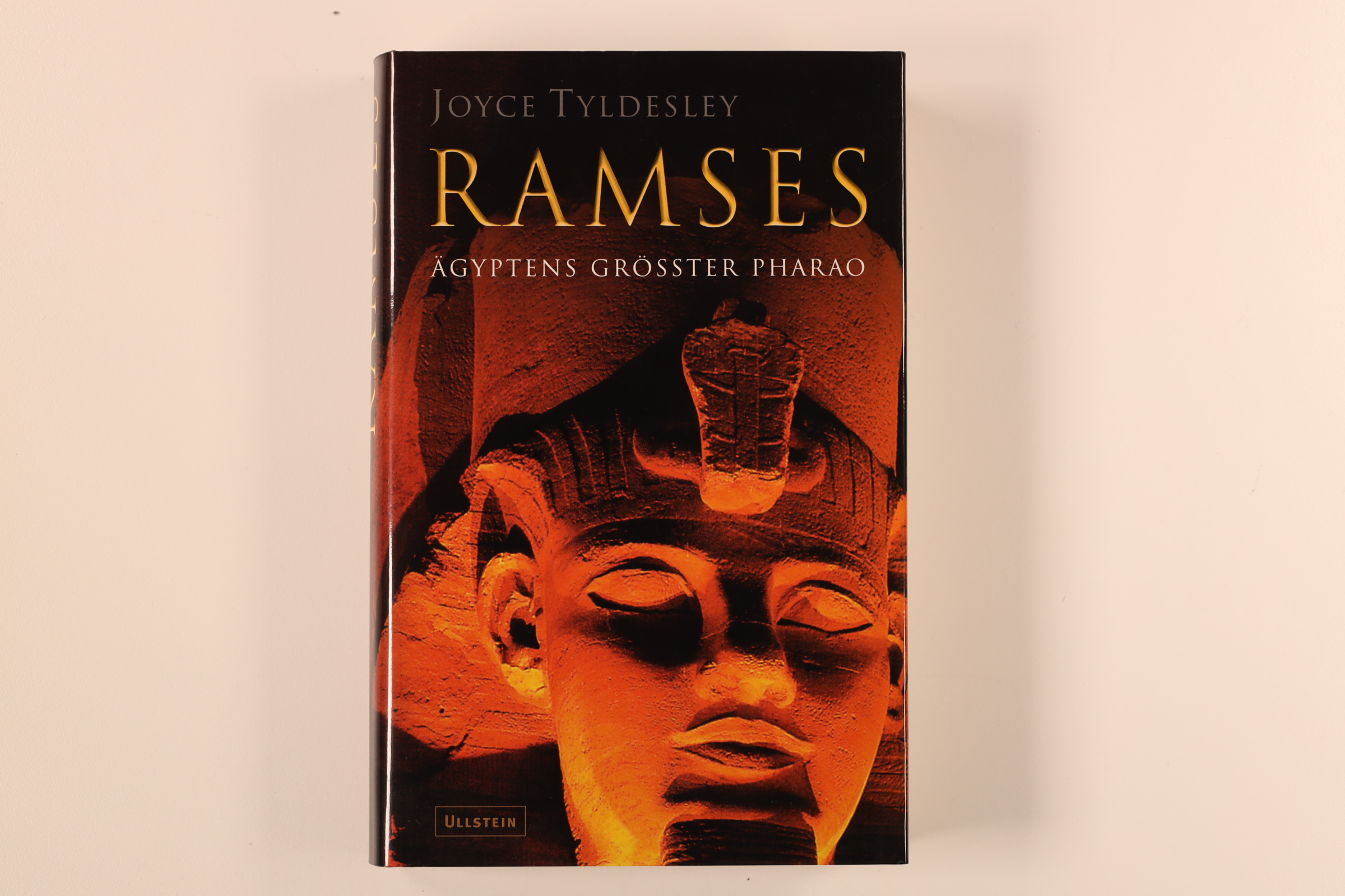 RAMSES. Ägyptens größter Pharao - Tyldesley, Joyce A.