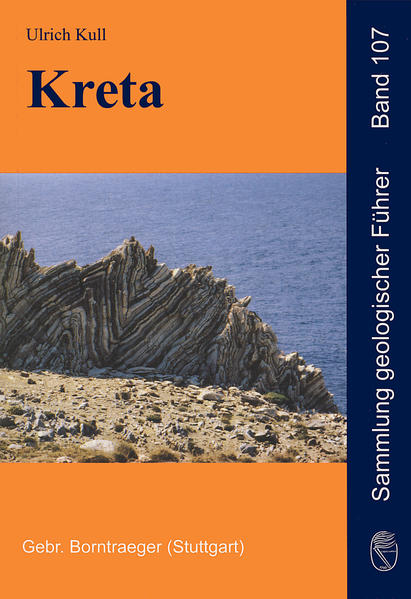 Kreta (Sammlung geologischer Führer) - Kull, Ulrich