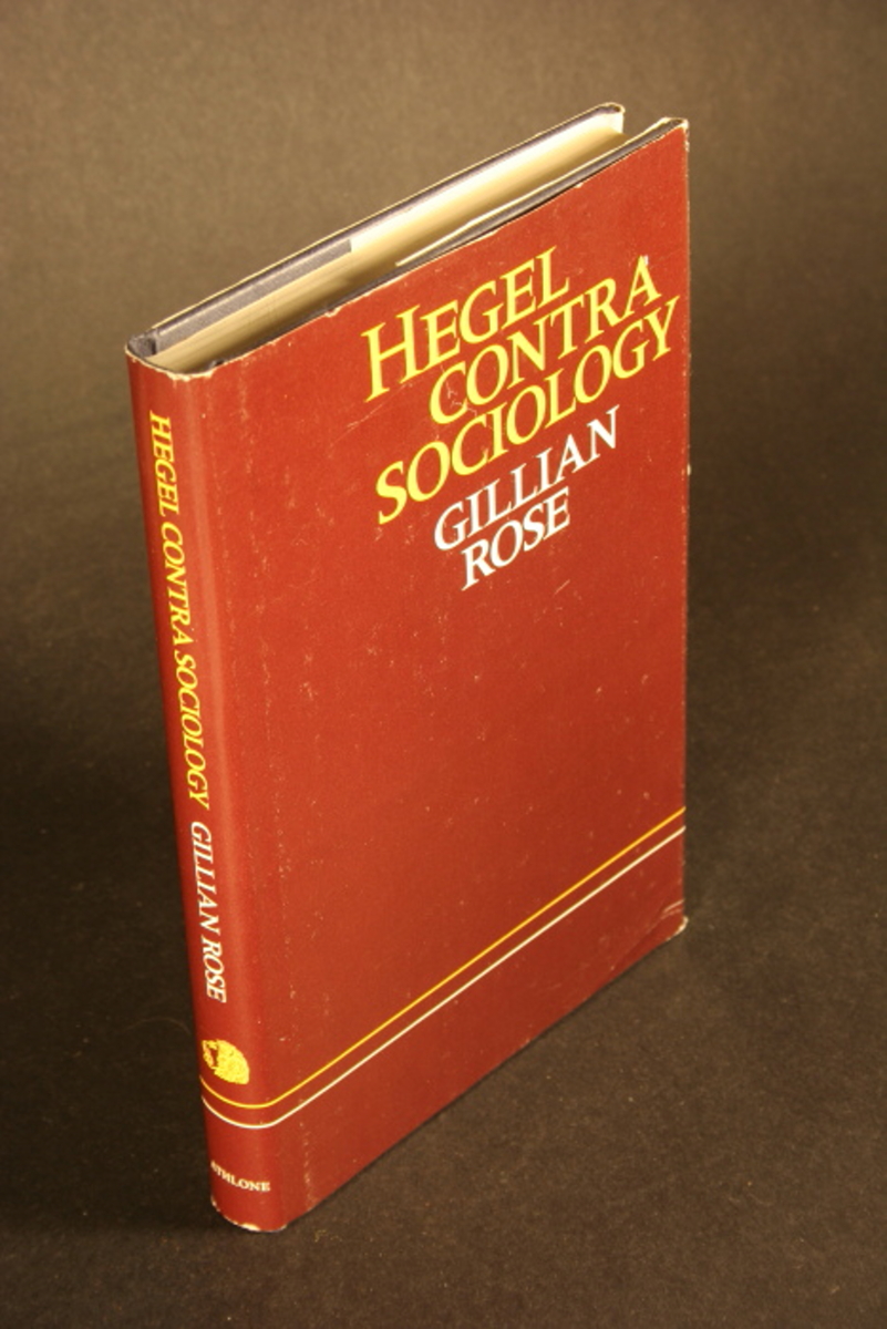Hegel contra sociology. - Rose, Gillian, 1947-1995