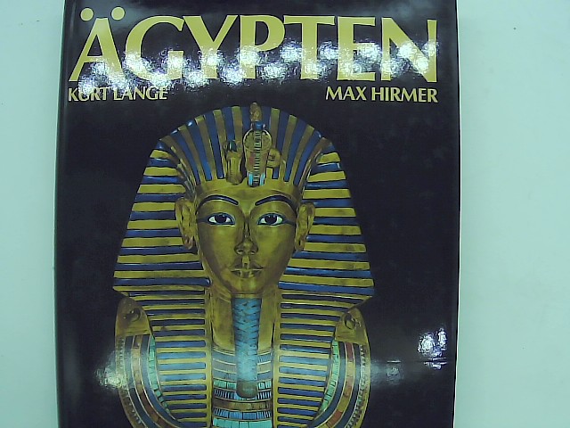 Ägypten Architektur, Plastik, Malerei in drei Jahrtausenden - Lange, Kurt, Max Hirmer und Max Hirmer