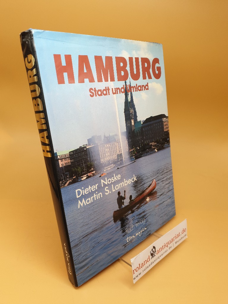 Hamburg : Stadt und Umland - Noske, Dieter und Martin S. Lambeck