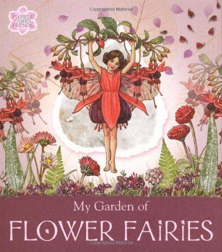 Flower Fairies Friends: My Garden Of Flower Fairies - Barker, Cicely Mary