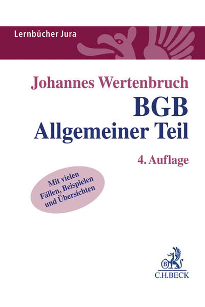 BGB Allgemeiner Teil (Lernbücher Jura) - Wertenbruch, Johannes