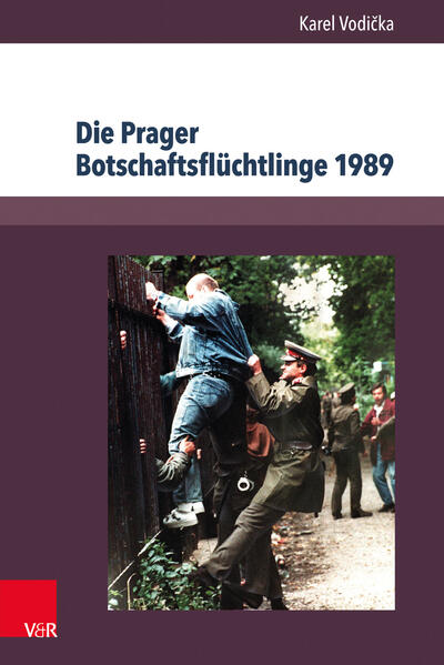 Die Prager Botschaftsflüchtlinge 1989: Geschichte und Dokumente (Berichte und Studien, Bd. 67) - Karel, Vodicka