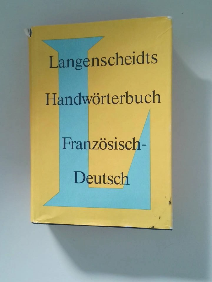 Langenscheidts Handwörterbuch Französisch. Teil I Französisch-Deutsch - Lange-Kowal, Ernst Erwin