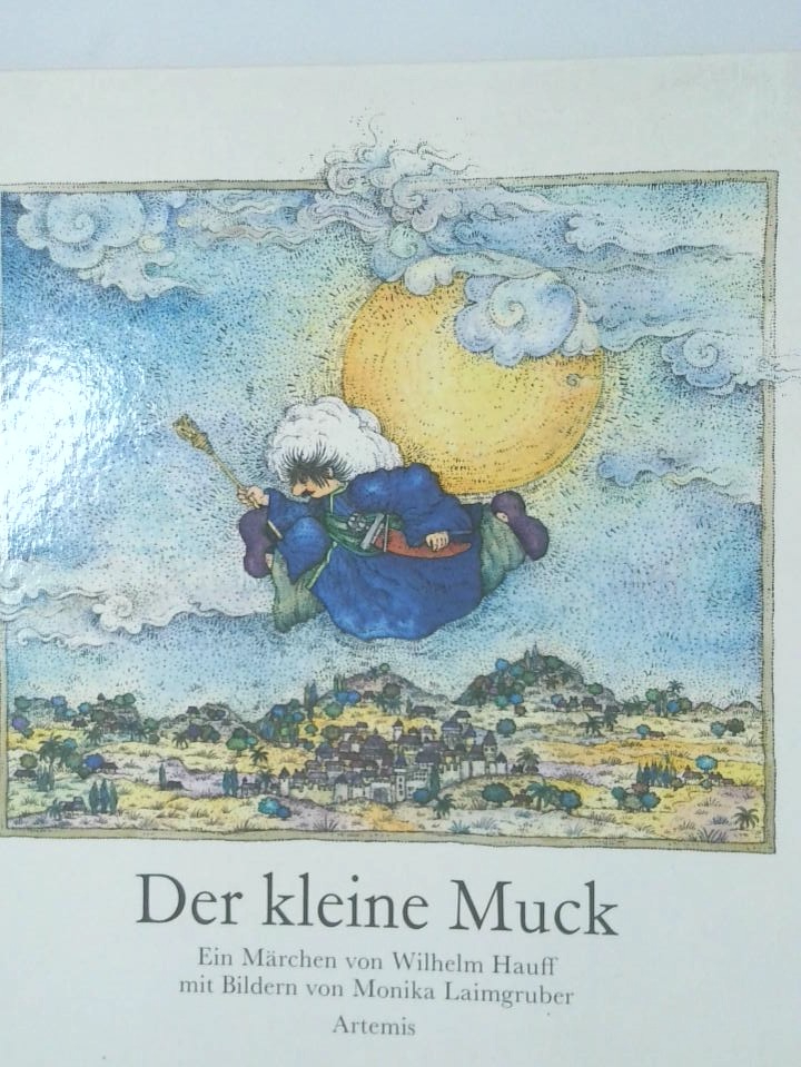 Der kleine Muck ein Märchen - Wilh. Hauff