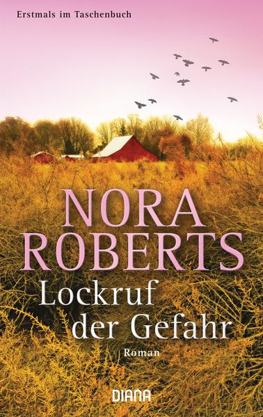 Lockruf der Gefahr: Roman Roman - Roberts, Nora und Christiane Burkhardt