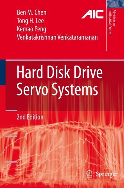 Hard Disk Drive Servo Systems - Ben M Chen