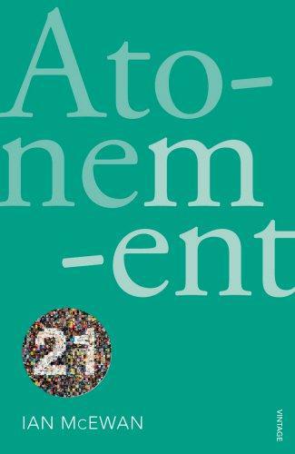 Atonement: Vintage 21: Vintage 21 edition - McEwan, Ian