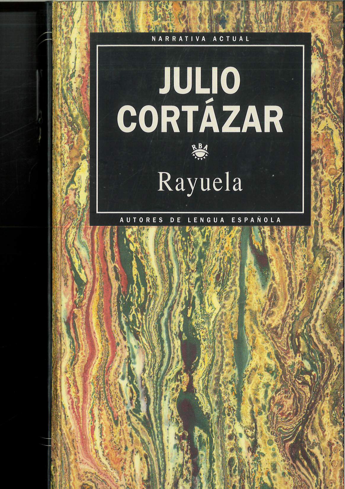 Rayuela - Cortazar, Julio