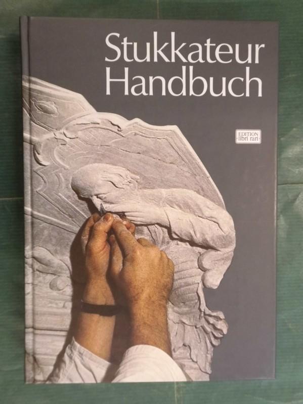 Stukkateur Handbuch - Die Gipserfibel - Binder, Paul u.a.