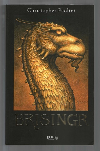 Brisingr. L'eredità: 3 - Paolini, Christopher.