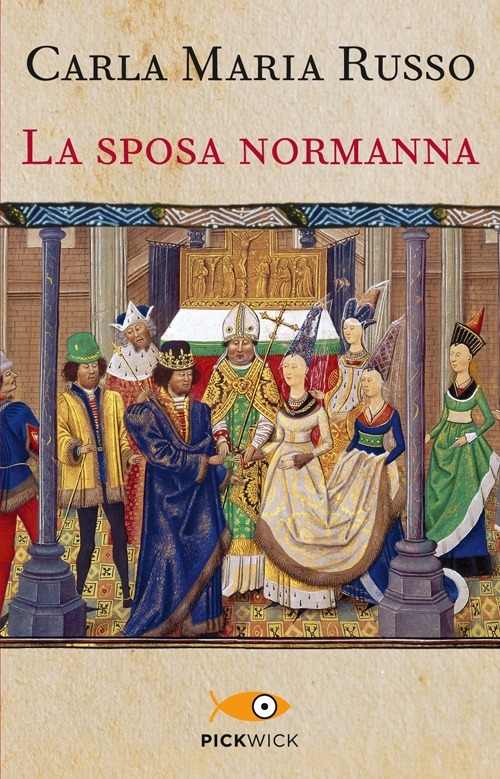 LA SPOSA NORMANNA - CARLA MARIA RUSSO