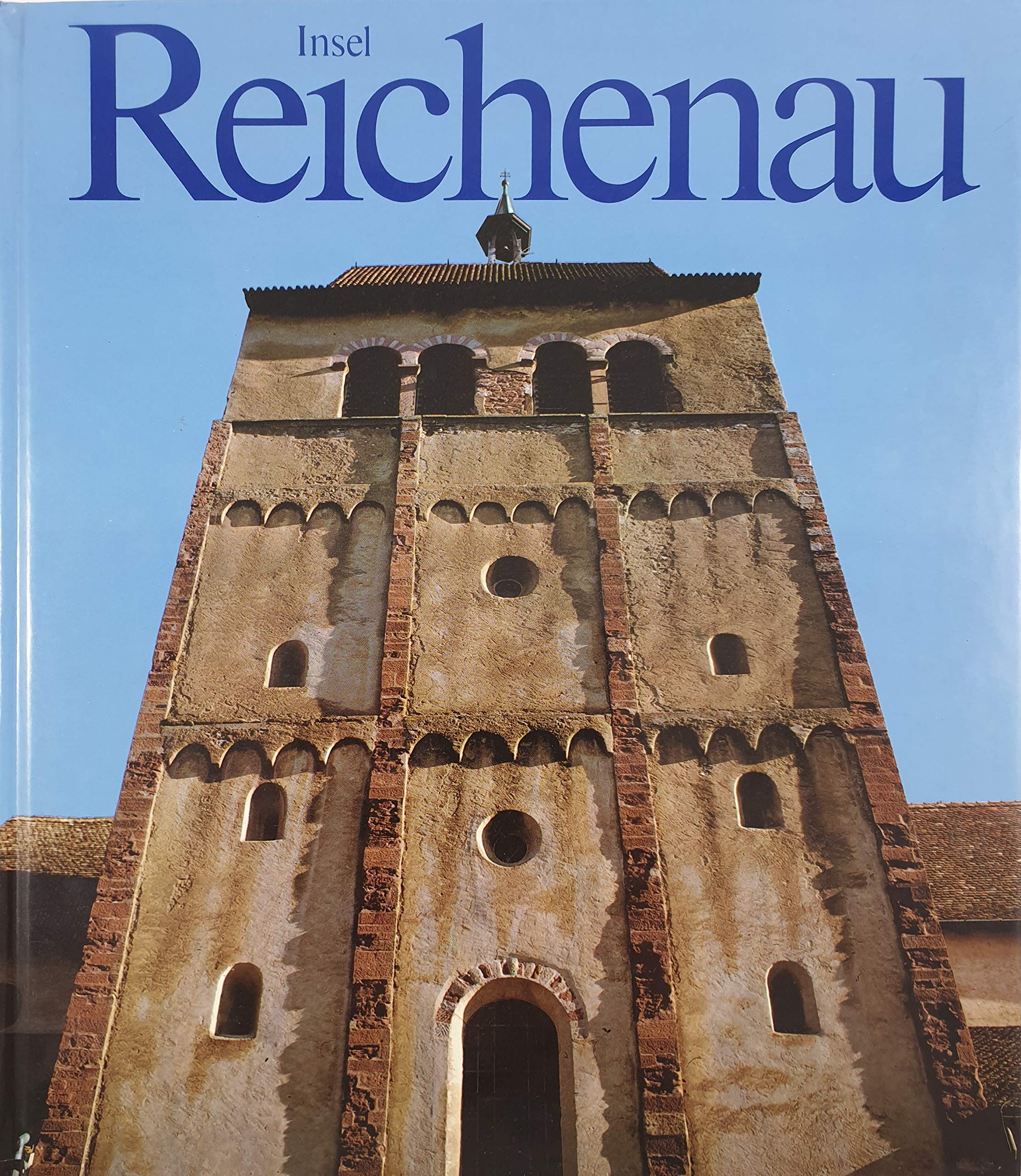 Insel Reichenau Fotos: Johannes Braus ; Günter Braus. Text: Richard Henk - Braus, Johannes und Günter (Fotos); Henk, Dr. Richard (Text), Johannes Braus und Günter Braus