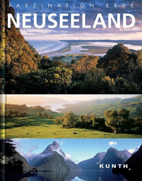 Faszination Erde : Neuseeland [Text: Thomas Frank ; Robert Fischer. Red.: Michael Kaiser ; Robert Fischer] - Thomas Frank und Robert Fischer