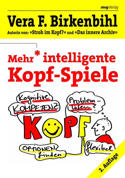 Mehr intelligente Kopf-Spiele Vera F. Birkenbihl - Birkenbihl, Vera F.