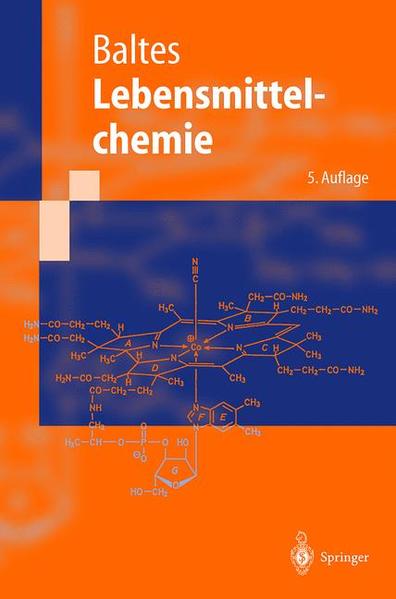 Lebensmittelchemie (Springer-Lehrbuch) mit 91 Tabellen - Baltes, Dr. Werner