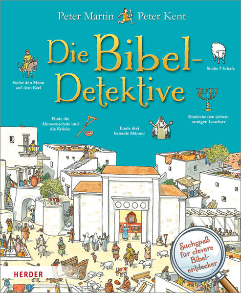 Die Bibel-Detektive - Martin, Peter, Peter Kent und Marina Weigel