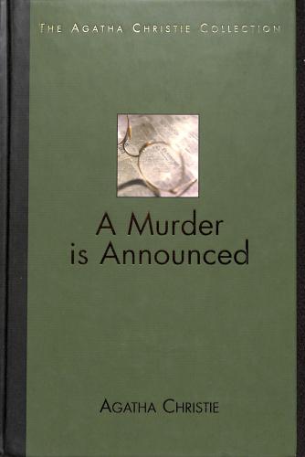 A Murder is Announced (The Agatha Christie Collection) Volume 34 - Christie, Agatha