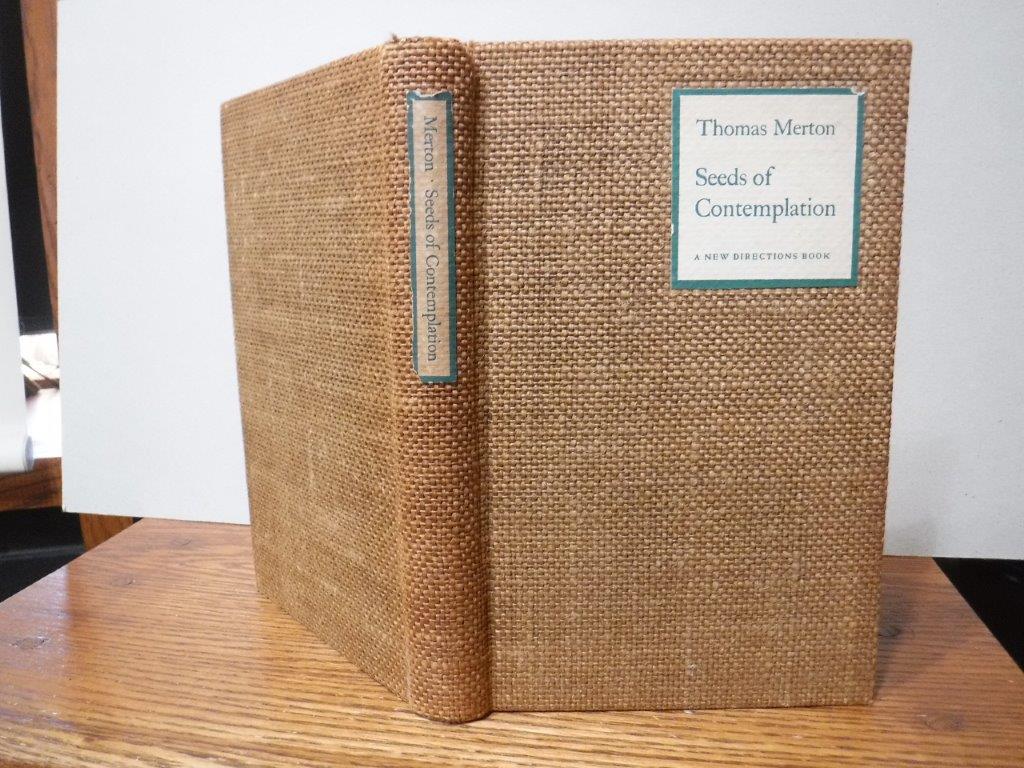 Seeds of Contemplation Merton, Thomas [Near Fine] [Hardcover]