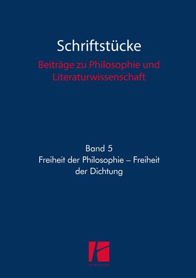 Freiheit der Philosophie - Freiheit der Dichtung - Rainer Barbey