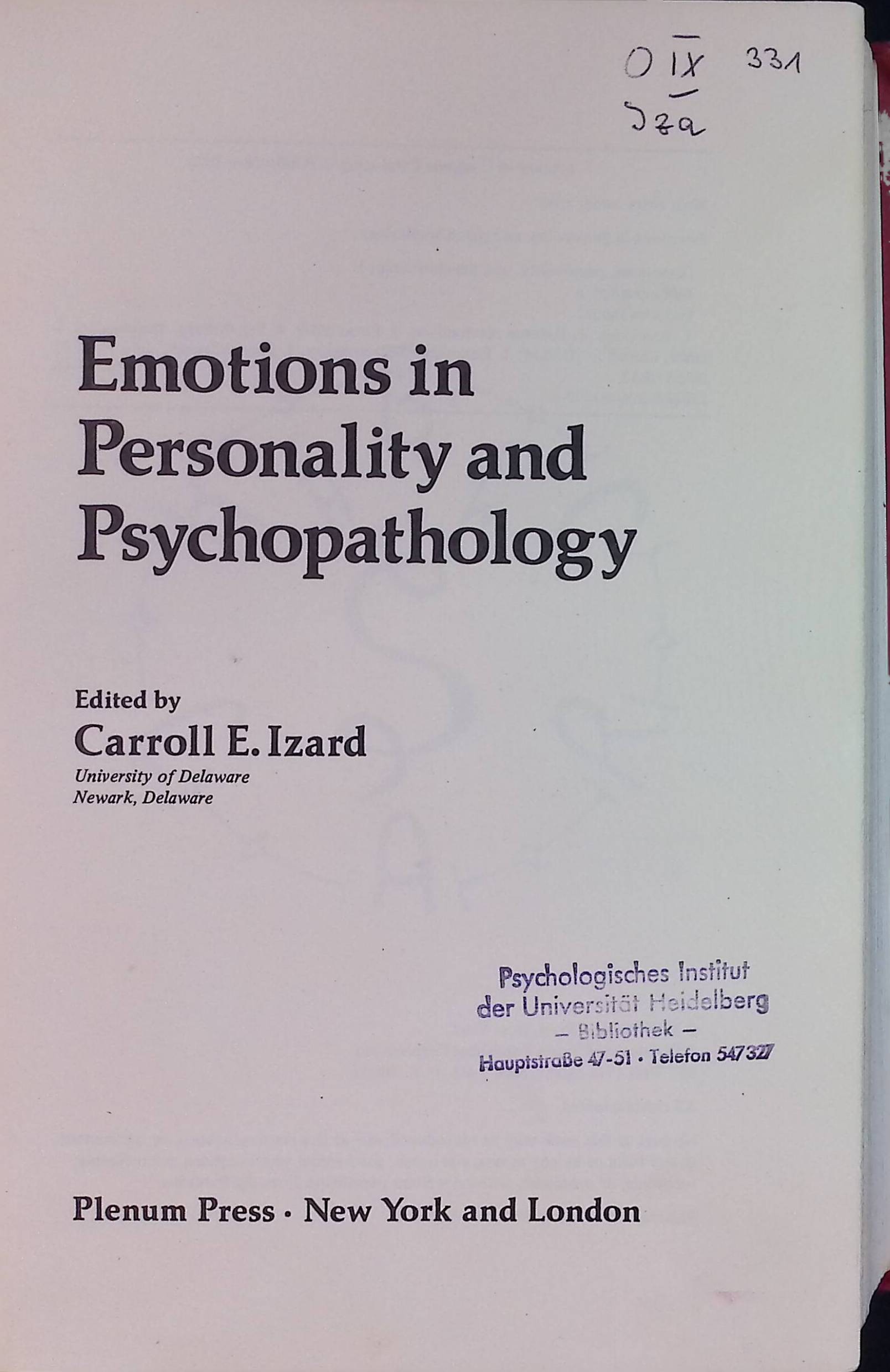 Emotions in Personality and Psychopathology. - Izard, Carroll E.