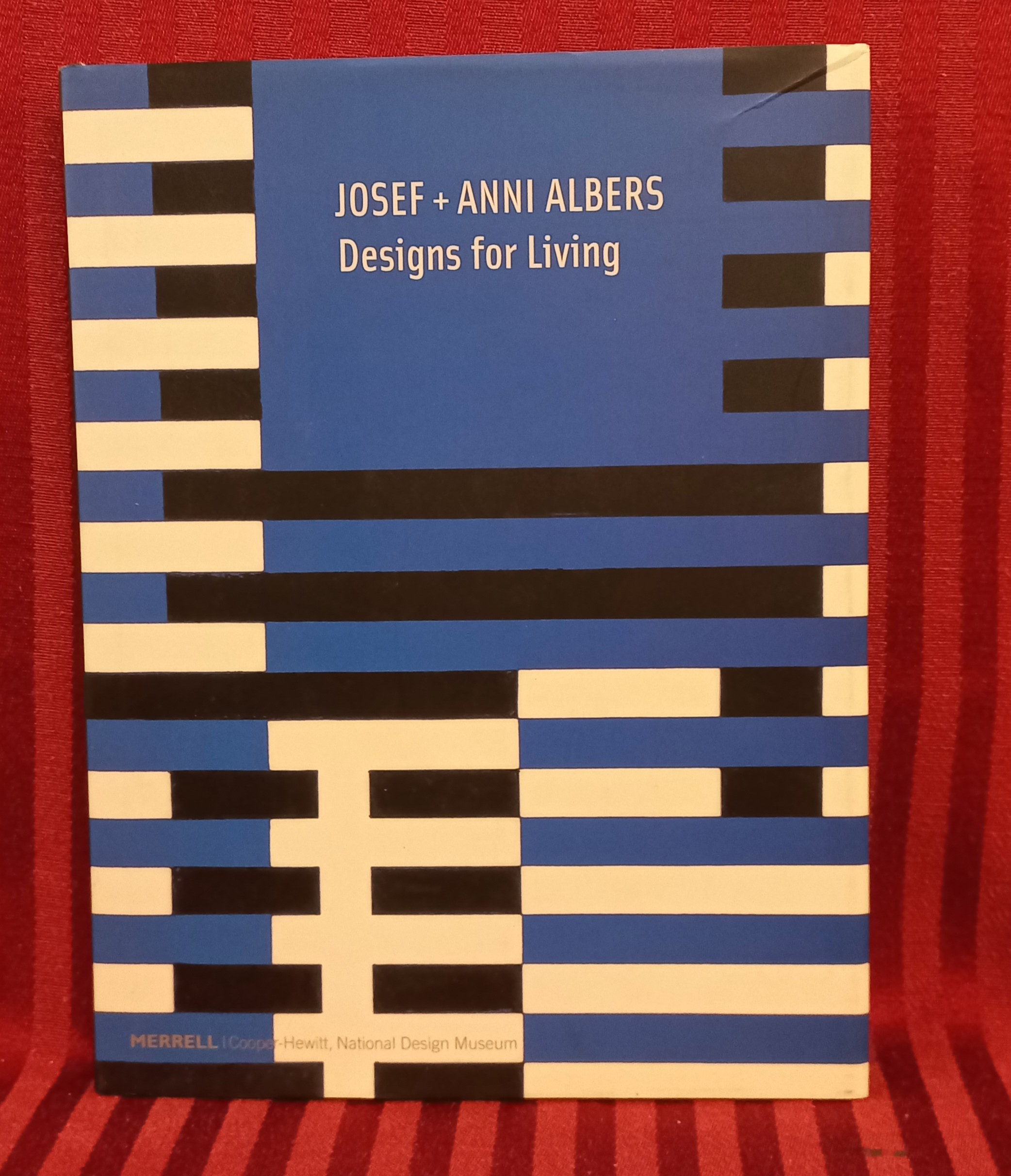 Designers for Living - Albers, Josef + Anni