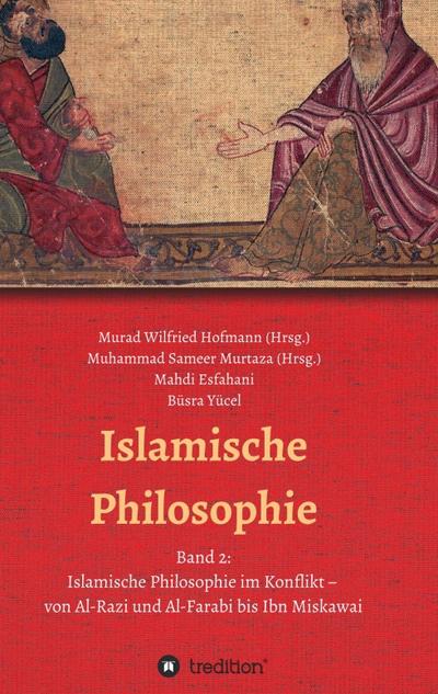 Islamische Philosophie - Mahdi Esfahani